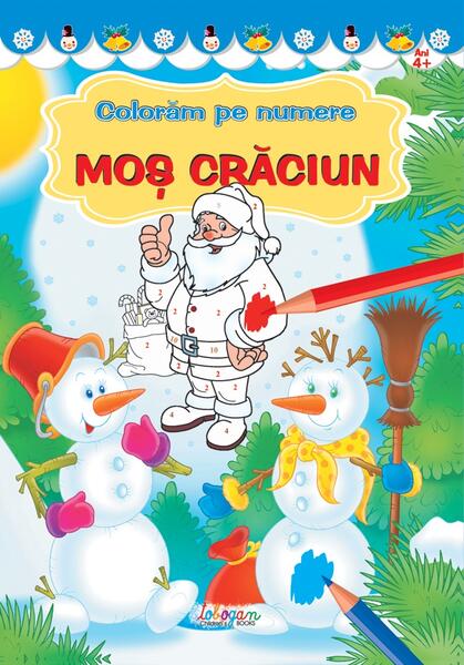 Moș Crăciun. Colorăm pe numere - Erc Press