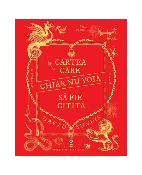 Cartea care chiar nu voia să fie citită - David Sundin - Pandora M