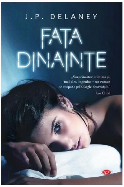 Fata dinainte - J.P. Delaney - Litera