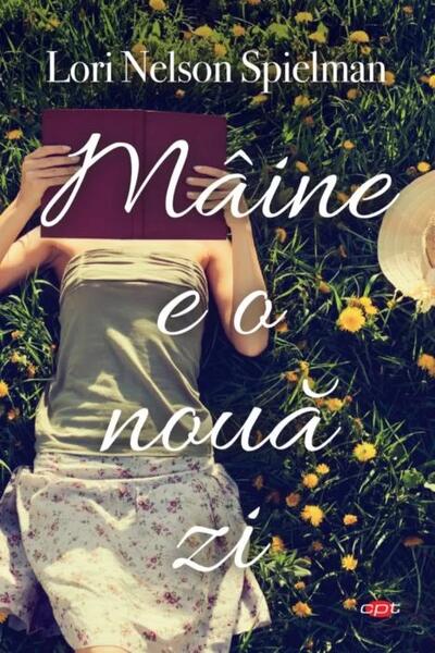 Mâine e o nouă zi (Carte pentru toți) - Lori Nelson Spielman - Litera