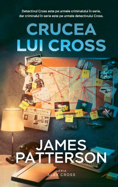 Crucea lui Cross. Seria Alex Cross - James Patterson - RAO