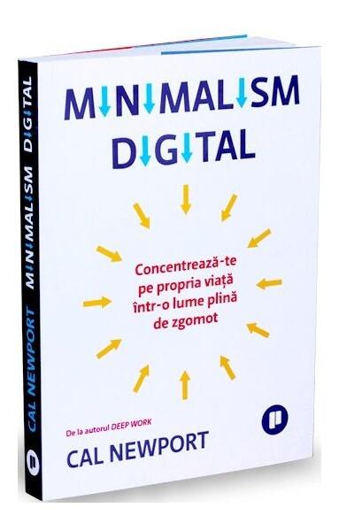 Minimalism digital - Cal Newport - Publica