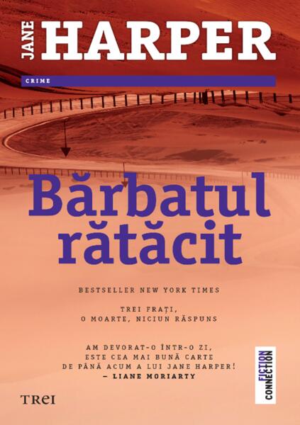 Bărbatul rătăcit - Jane Harper - Trei