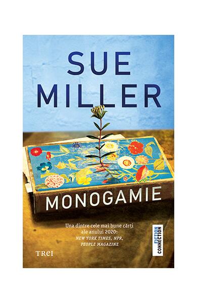 Monogamie - Sue Miller - Trei