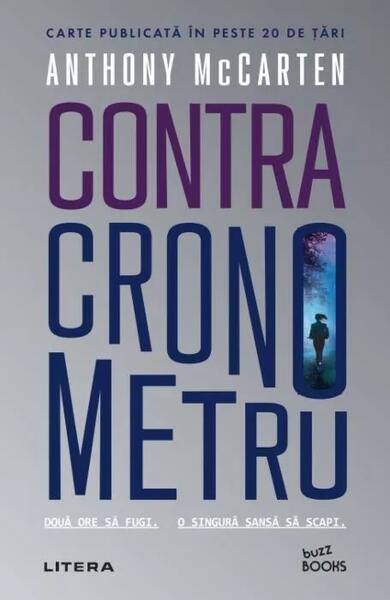 Contracronometru - Anthony McCarten - Litera