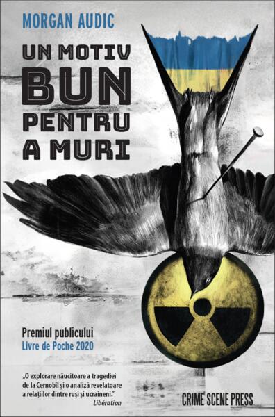 Un motiv bun pentru a muri - Crime Scene Press