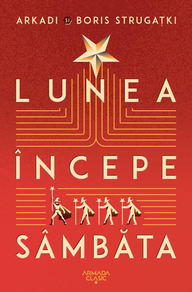 Lunea începe sâmbăta - Paperback brosat - Nemira