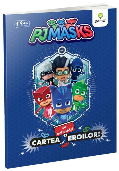 Cartea cu activitati a eroilor. Activitati cu PJ MASKS - Paperback brosat - *** - Gama
