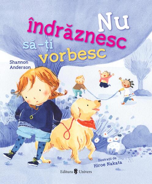 Nu îndrăznesc să-ți vorbesc - Shannon Anderson - Univers