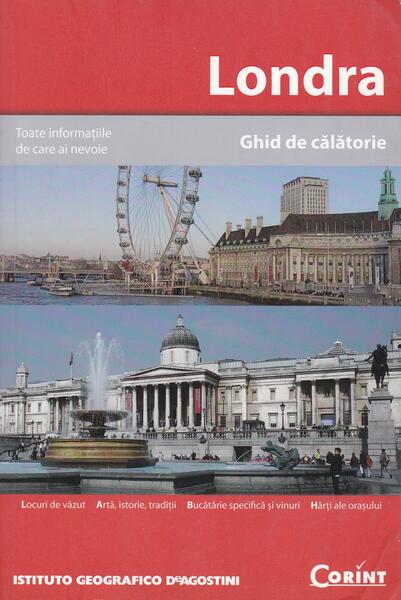 Londra. Ghid de călătorie - DeAgostini - Corint