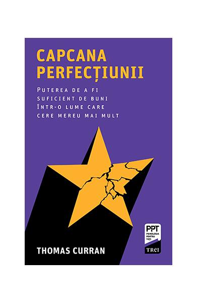 Capcana perfecțiunii - Trei