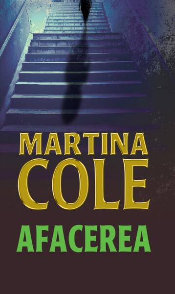 Afacerea - Martina Cole - RAO