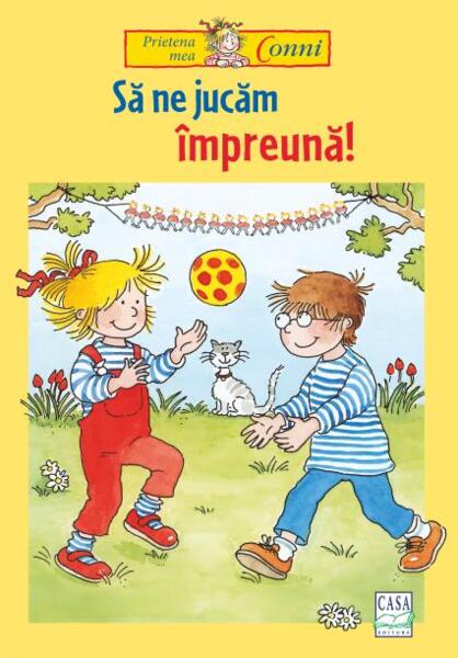 Să ne jucăm împreună! - Hanna Sörensen - Casa