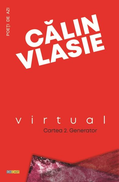 Virtual (Cartea 2 - Generator) - Călin Vlasie - Rocart
