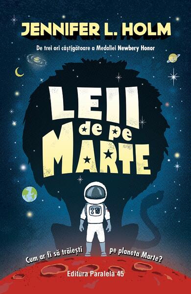 Leii de pe Marte - Paralela 45