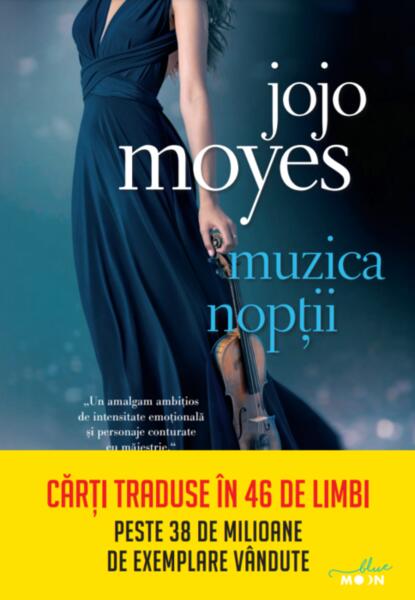 Muzica nopții - Jojo Moyes - Litera