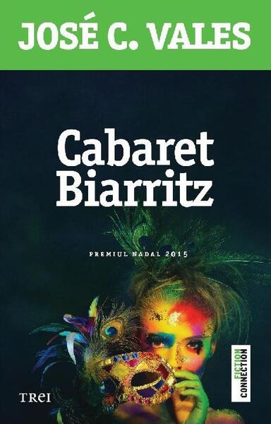 Cabaret Biarritz - José C. Vales - Trei