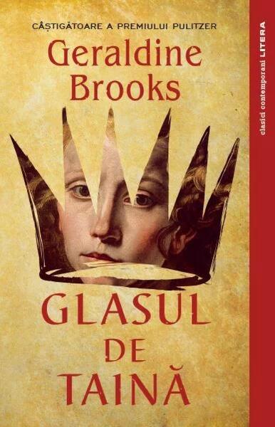 Glasul de taină - Geraldine Brooks - Litera