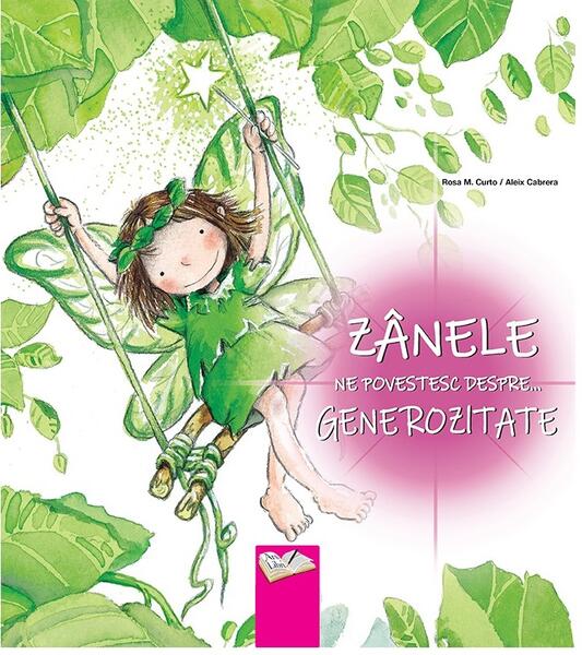 Zânele ne povestesc despre generozitate - Aleix Cabrera, Rosa Maria Curto - Ars Libri