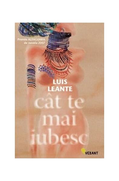 Cât te mai iubesc - Luis Leante - Vellant