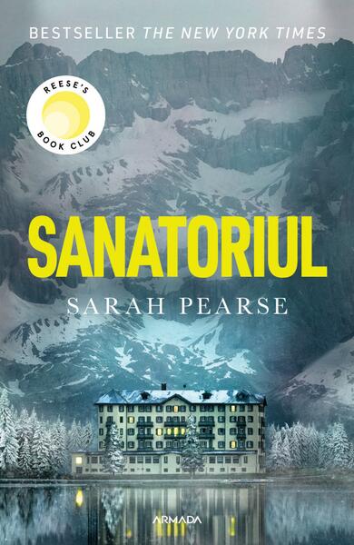 Sanatoriul (Vol. 1) - Sarah Pearse - Nemira