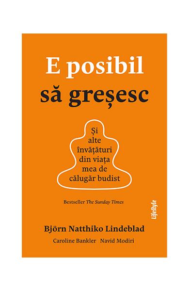 E posibil să greșesc - Björn Natthiko Lindeblad - Lifestyle