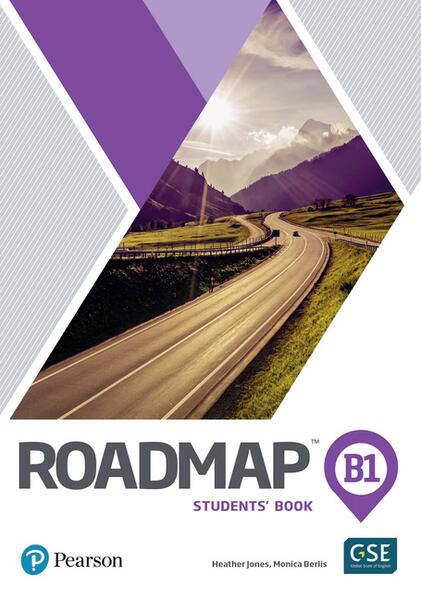 Roadmap B1 Student's Book with Digital Resources & Mobile App - Heather Jones, Monica Berlis - Pearson