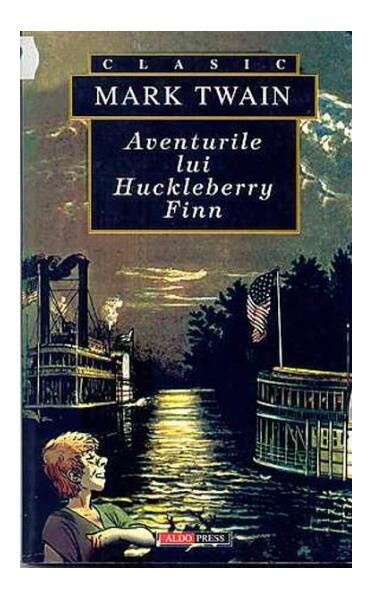 Aventurile lui Hucklberry Finn - Mark Twain - Aldo Press