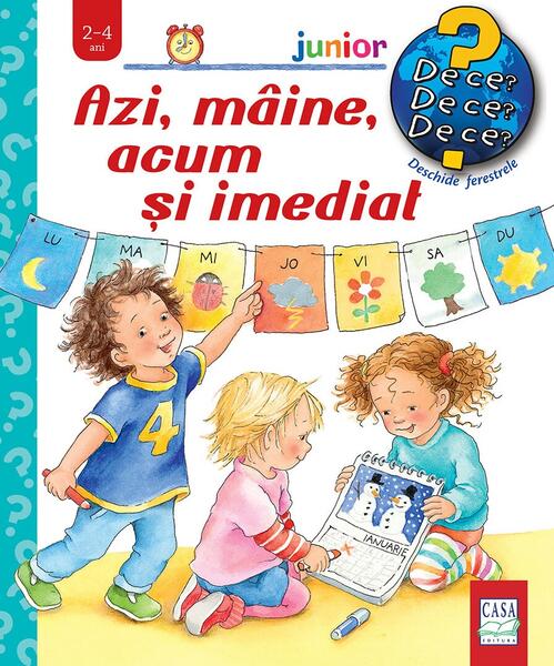 Azi, mâine, acum și imediat - Daniella Prusse, Susanne Szesny - Casa