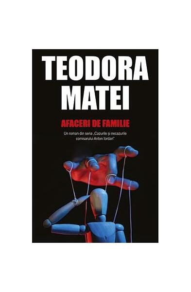 Afaceri de familie - Teodora Matei - Tritonic
