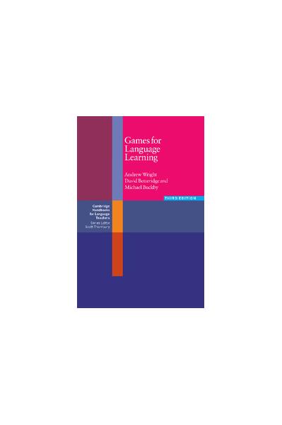 Games for Language Learning - Andrew Wright, David Betteridge, Michael Buckby - Cambridge