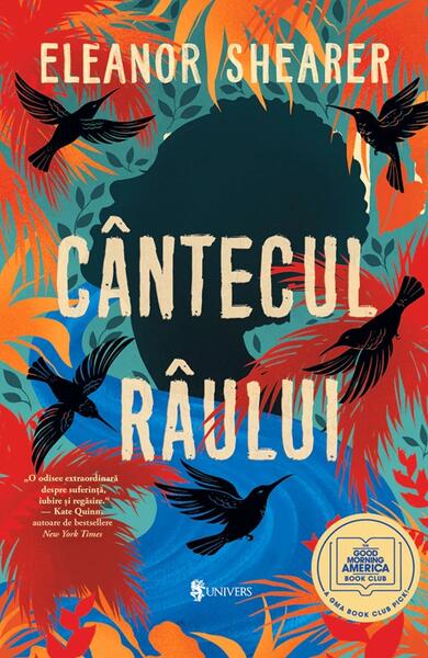 Cântecul râului - Eleanor Shearer - Univers