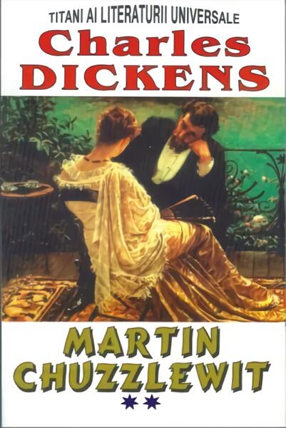 Martin Chuzzlewit, vol. II - Charles Dickens - Lider