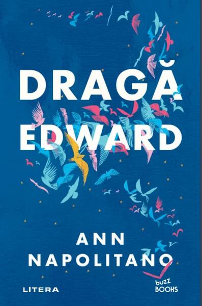 Dragă Edward - Ann Napolitano - Litera