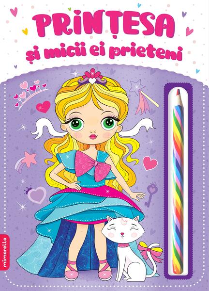 Prințesa și micii ei prieteni - Mimorello