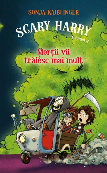 Morții vii trăiesc mai mult. Scary Harry (Vol.2) - Sonja Kaiblinger - RAO