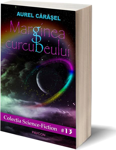 Marginea curcubeului - Aurel Cărăşel - Pavcon