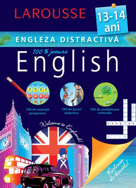 Engleza distractivă 13-14 ani - Larousse - Meteor Press