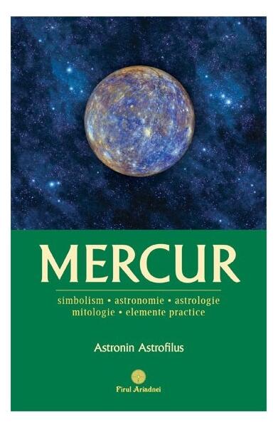 Mercur - Astronin Astrofilus - Firul Ariadnei