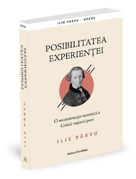 Posibilitatea experienței - Ratio et Revelatio