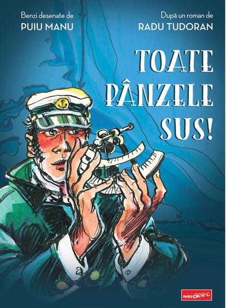 Toate pânzele sus! - Radu Tudoran - Arthur