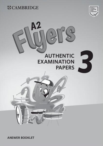 A2 Flyers, Answer Booklet for Revised Exam from 2018 - Philip Prowse - Cambridge