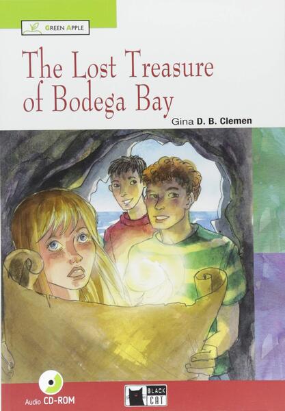 The Lost Treasure of Bodega Bay + Audio CD/CD-ROM (A2) - Gina D.B. Clemen - Black Cat Cideb