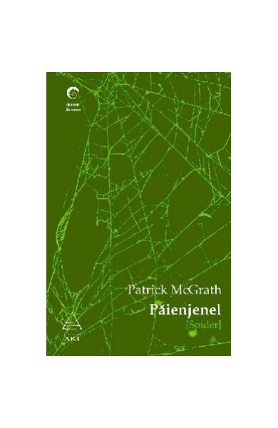Păienjenel - Patrick McGrath - Art