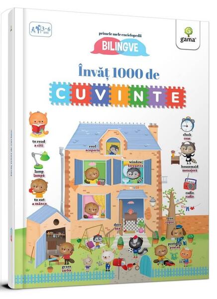 Învăț 1000 de cuvinte! Primele mele enciclopedii bilingve - Eleonora Barsotti - Gama