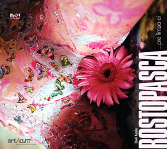 Rostopasca...pre limba ei - Erwin Kessler - Noi Media Print