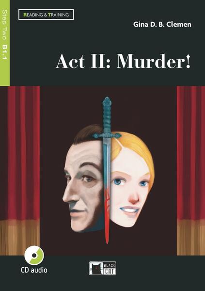 Act II: Murder! + CD + App (Step Two B1.1) - Gina D.B. Clemen - Black Cat Cideb