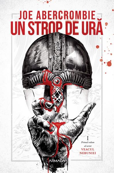 Un strop de ură - Joe Abercrombie - Nemira