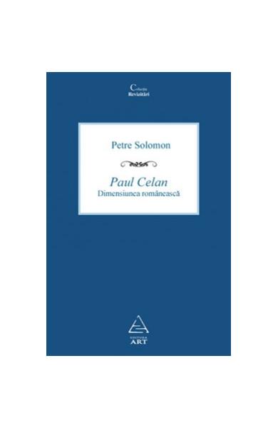 Paul Celan - Petre Solomon - Art