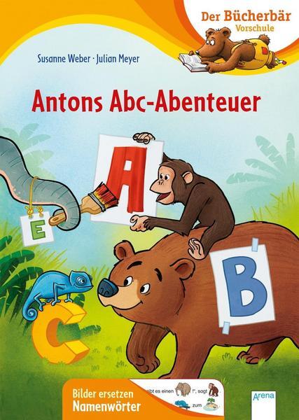 Antons Abc-Abenteuer - Hardcover - Susanne Weber - Arena